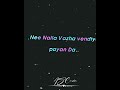 Ne Elm Nalla Varuva Da Ok Ok Movie Dialogue Whats Up Status Song