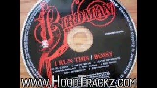 Birdman-I Run This BW Bossy (CDS)-Bossy Ft Jason Derulo (Ma