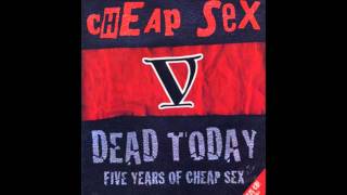 Cheap Sex- No Survivors (GBH Cover)