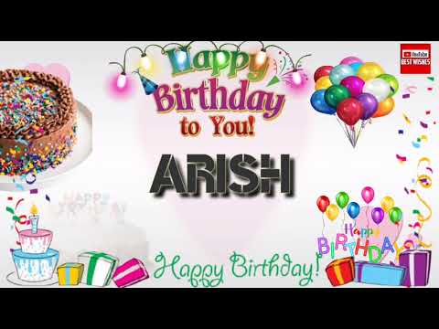 Happy Birthday ARISH _||_ Birthday Song_||_Best_Wishes_||