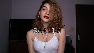 Sei Lá - Projota pt. Vitão (cover Livia Nóbrega)