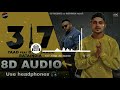 317 - YAAD ( 8D AUDIO ) Ft' Deep Jandu | Rataindia | 317 Recordz | 8d 🎧 Audio Punjabi Songs 2020