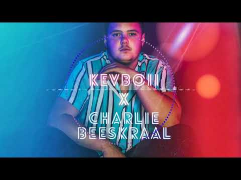 Kevboii x Charlie Beeskraal - Stoute Boude