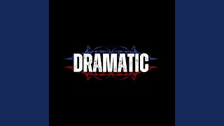 Download lagu Dramatic mp3 Download lagu Dramatic mp3