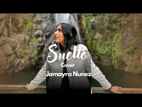 Jamayra Nunez - Suelto (cover)