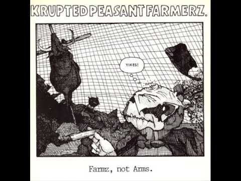 KPF - Krupted Peasant Farmerz - Before it's all gone