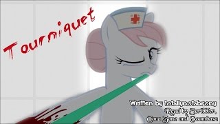 Pony Tales [MLP Fanfic Readings] ‘Tourniquet’ by totallynotabrony (darkfic)
