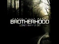 Long Way 2 Go Brotherhood