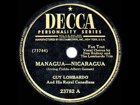 1947 HITS ARCHIVE: Managua, Nicaragua - Guy Lombardo (Don Rodney & trio, vocal) (a #1 record)