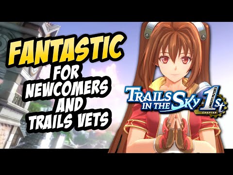 You NEED to try Trails in the Sky 1st Chapter's Demo!! (Thoughts from a long-time Sky FC fan)