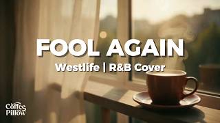Download lagu Fool Again – Westlife | Smooth R&B Cover | 2000s Heartbreak Song 💔 mp3