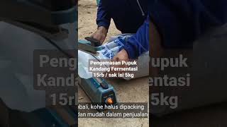 Download lagu Pupuk Kandang Kemasan Praktis mp3