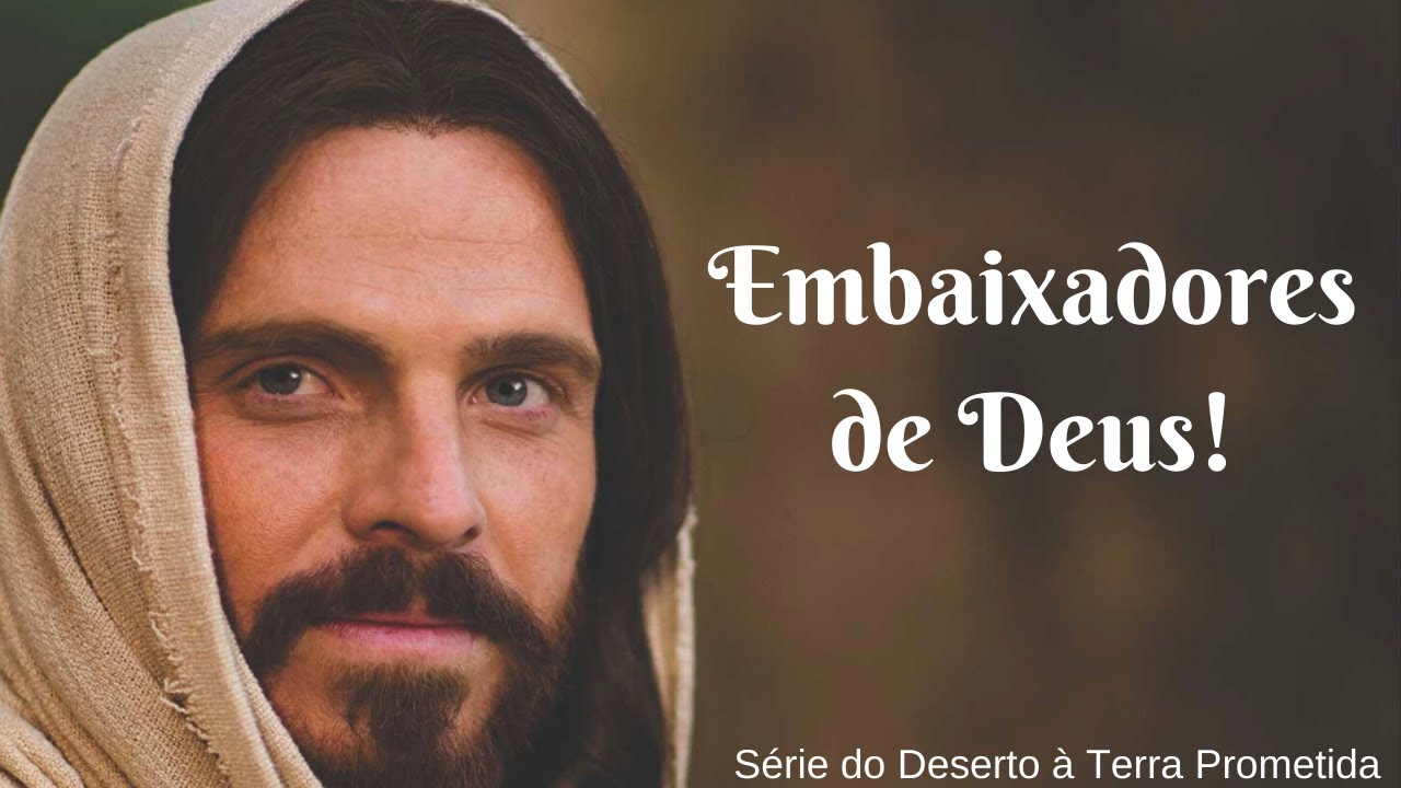 VOCÊ GOSTARIA DE SE TORNAR UM EMBAIXADOR DE CRISTO, UM DIPLOMATA DE DEUS? Assista e Saiba Como!