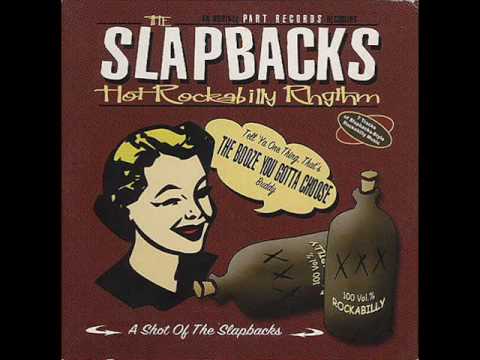 The Slapbacks - Man's Ruin.wmv