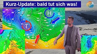 Kurz-Update: es tut sich was! In einer Woche beginnt eine Grenzwetterlage zwischen mild & sehr kalt!
