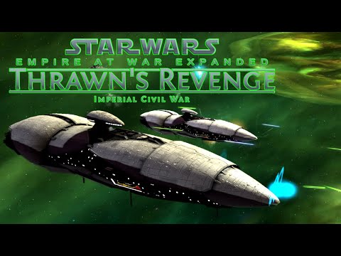 [Republic on the Offensive??] Star Wars Empire at War Thrawn's Revenge Mod - Imperial Remnant Ep23