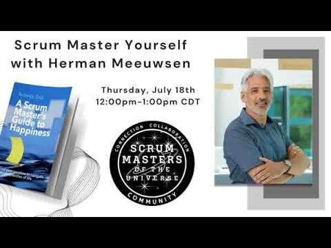 Scrum Master Yourself with Herman Meeuwsen - YouTube