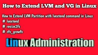 How to Extend lvm  and vg in Linux/RedHat/CentOS#