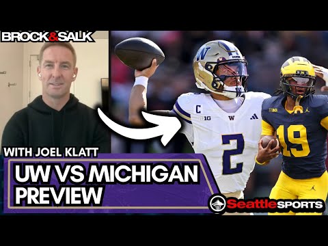 Joel Klatt Previews Washington's HUGE Matchup at Michigan | Seattle Sports