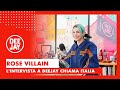 Rose Villain A Deejay Chiama Italia Mi Chiamo Così Per Il Titanic DiCaprio L Ho Incontrato A NY