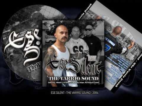 01. ESE SILENT - THE VARRIO SOUND Intro
