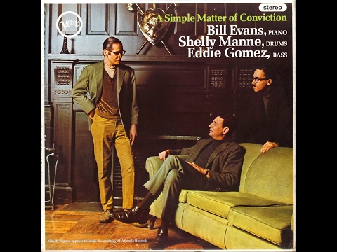 A Simple Matter of Conviction-Bill Evans Trio