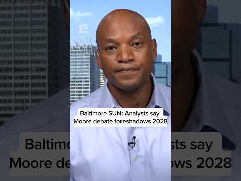 Baltimore Sun: Analysts say Moore debate foreshadows 2028