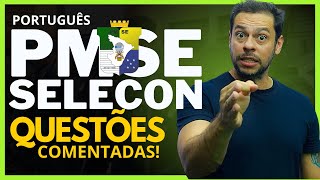 🔴PMSE | QUESTÕES COMENTADAS | Português SELECON!