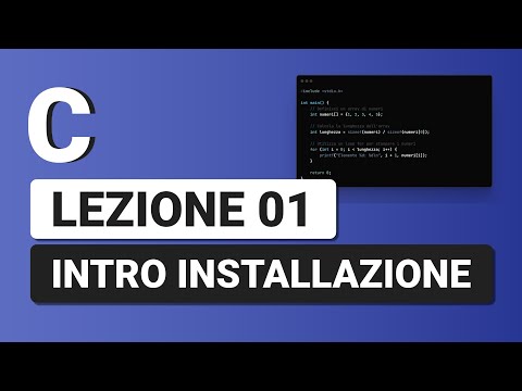Introduzione ed Installazione C - C Tutorial Italiano 01