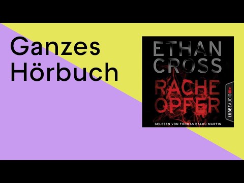 GANZES HÖRBUCH: Racheopfer von Ethan Cross