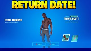 Travis Scott Skin RETURN RELEASE DATE! (Travis Scott Coming Back To Fortnite 2022)