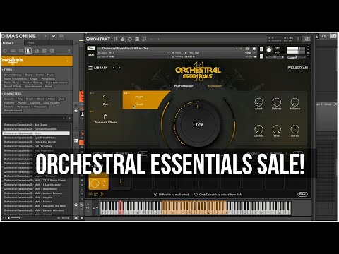 Project Sam x NI Orchestral Essentials 1 & 2 Sale! These Sounds Are 🔥!