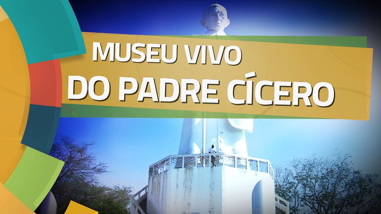 Conhecendo Museus - Ep. 15: MUSEU VIVO DO PADRE CÍCERO