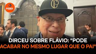 Dirceu sobre Flávio abrir sigilo: “Pode acabar no mesmo lugar que o pai”