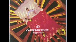 Catherine Wheel - Receive.wmv