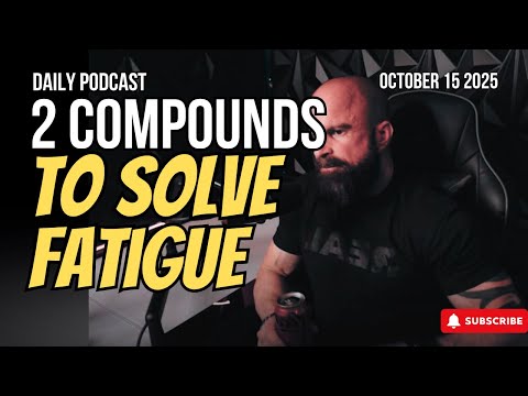 Two Compounds To Solve Fatigue - Unbreakable Podcast 284