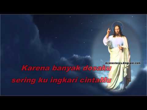 Jadikan Hatiku Istana CintaMu ( Lagu Rohani Katolik ) youtube lirik