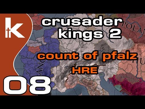 Crusader Kings 2 Count of Pfalz - Ep 08 | Let's Play Ck2 in the Holy Roman Empire
