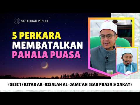(Sesi 1) Kitab Ar-Risalah Al-Jami'ah (Bab Puasa & Zakat) | Syeikh Dr Hisyam Kamil Hamid Musa