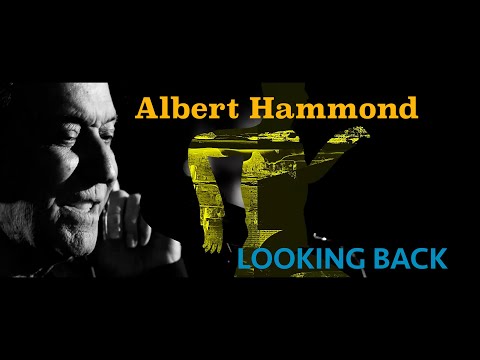 ALBERT HAMMOND 'Looking Back' - Official Video - New Album 'Body Of Work' Out Now