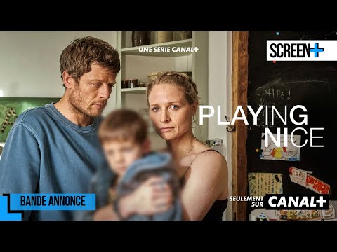 Playing Nice sur CANAL+