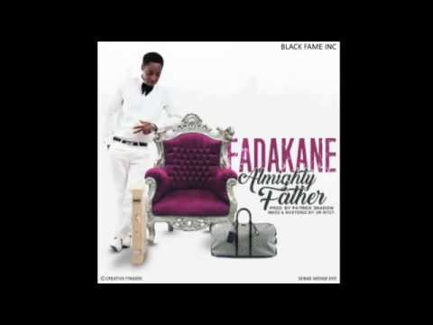 Fada Kane - Almighty Father