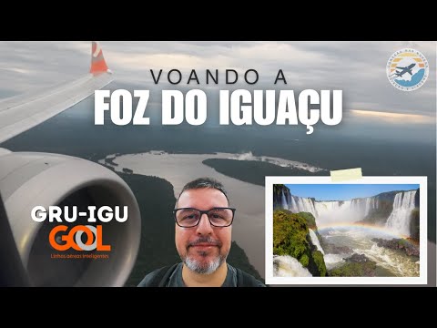 Flying from São Paulo/Guarulhos to Foz do Iguaçu with GOL