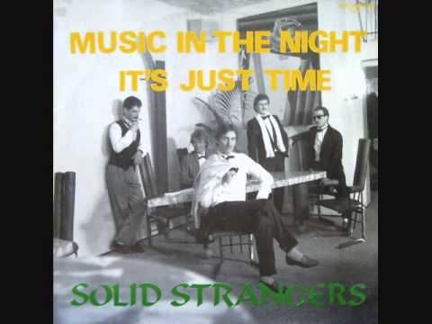 Solid Strangers - It's Just Time (1985)