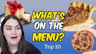 What’s on the Menu? | My Top 10 Desserts Ranked!