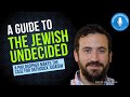 Rabbi Dr Samuel Lebens A Guide To The Jewish Undecided A Philosopher Makes The Case For Judaism
