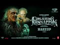 Making Of Conjuring Kannapan I Makeup I Pattinam Rashid Sathish Regina Cassandra Yuvan