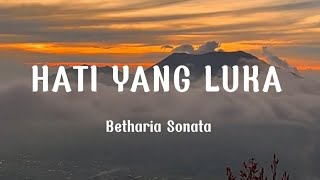 Download lagu HATI YANG LUKA - Betharia Sonata - Meisita Lomania Cover dan lirik mp3