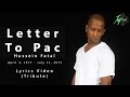 Hussein Fatal - Letter To Pac (Lyrics) 