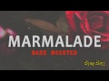 MACKLEMORE FEAT LIL YACHTY - MARMALADE (OFFICIAL AUDIO) (BASS BOOSTED) MACKLEMORE FEAT LIL YACHTY - MARMALADE (OFFICIAL AUDIO) (BASS BOOSTED)